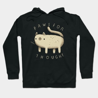 paws for thought Hoodie